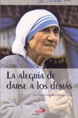 La alegría de darse a los demás
