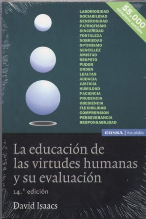 La educación de las virtudes humanas