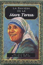 La saviesa de la Mare Teresa