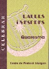 Laudes i vespres. Quaresma