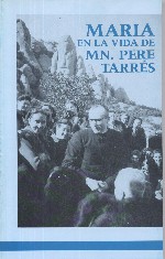 Maria en la vida de Mn. Pere Tarrés