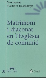 Matrimoni i diaconat en l'Església de comunió