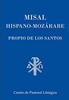 Misal Hispano-Mozárabe. Propio de los santos