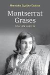 Montserrat Grases. Una vida sencilla