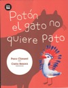 Potón el gato no quiere pato