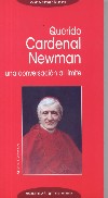 Querido Cardenal Newman