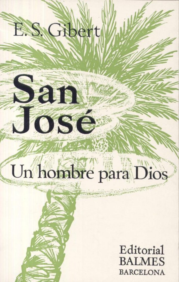 San José. Un hombre para Dios