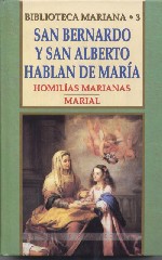 San Bernardo y san Alberto hablan de María