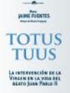 Totus Tuus