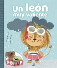 Un león muy valiente (Abrazos con Pop-up)
