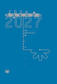 Agenda Pastoral 2026-2027