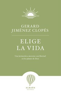 Elige la vida