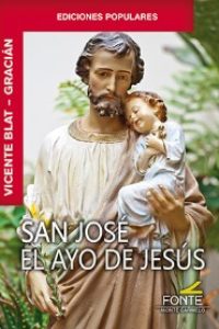 San José, el ayo de Jesús