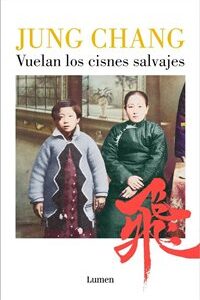 Vuelan los cisnes salvajes