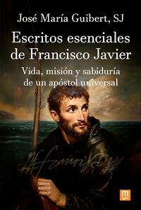 Escritos esenciales de Francisco Javier