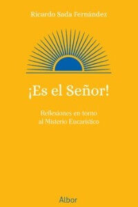 ¡Es el Señor!