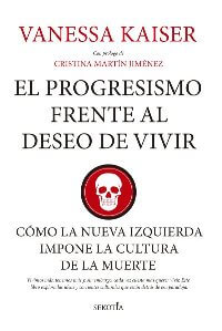El progresismo frente al deseo de vivir