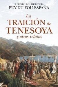 La traición de Tenesoya y otros relatos