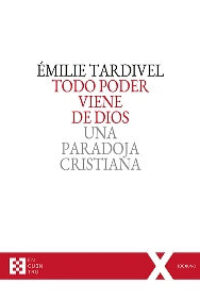 Todo poder viene de Dios